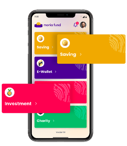 moria fund mobile app — Saving, E-Wallet, Investment, Charity